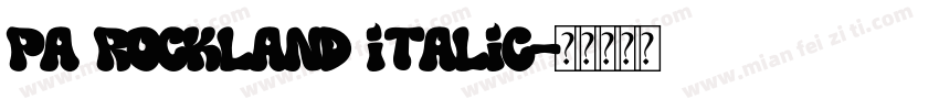 PA Rockland Italic字体转换